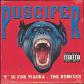 the album cover for Puscifer - V Is for Viagra: The Remixes