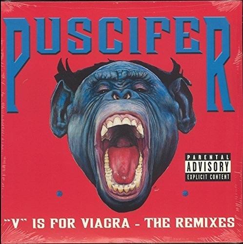 the album cover for Puscifer - V Is for Viagra: The Remixes