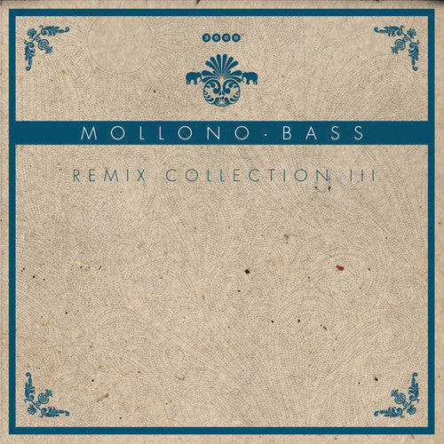 the album cover for MollonoBass - Remix Collection III