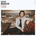 the album cover for Steve Moakler - Steel Town