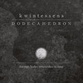 the album cover for Dodecahedron - Kwintessens