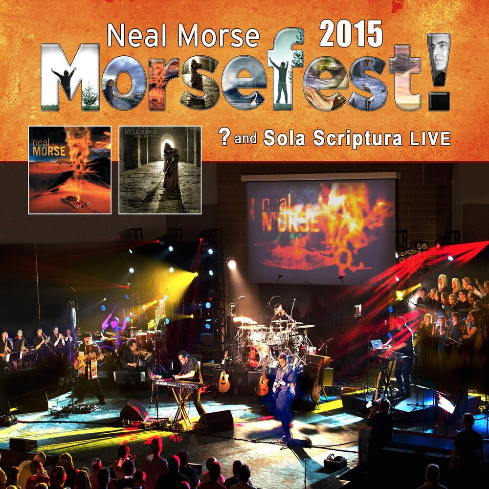 the album cover for Neal Morse - Morsefest 2015 Sola Scriptural And? Live