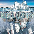 the album cover for Isles & Glaciers - The Hearts Of Lonely People: Remixes [Vinyl]