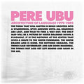 the album cover for Pere Ubu - Architecture of Language 1979-1982