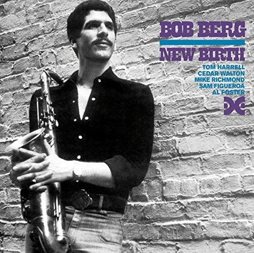 the album cover for Bob Berg - New Birth