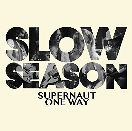 the album cover for Slow Season - Supernaut
