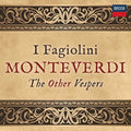 the album cover for Monteverdi / Robert Hollingworth / I Fagiolini - Other Vespers