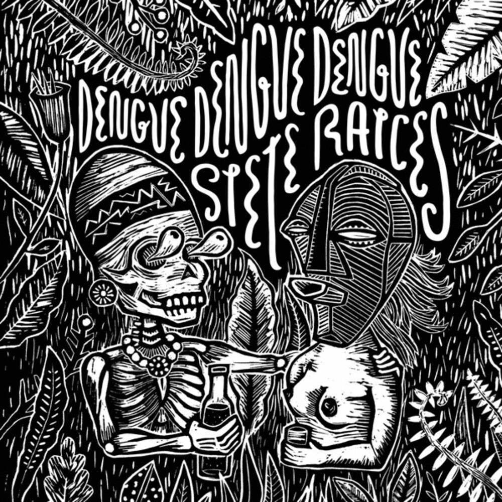the album cover for Dengue Dengue Dengue - Siete Raices