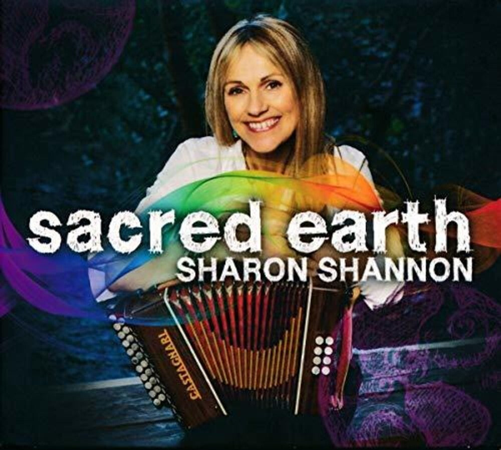 the album cover for Sharon Shannon - Sacred Earth