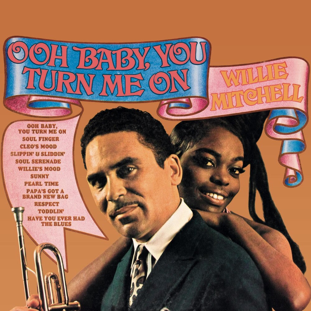 the album cover for Willie Mitchell - Ooh Baby, You Turn Me On