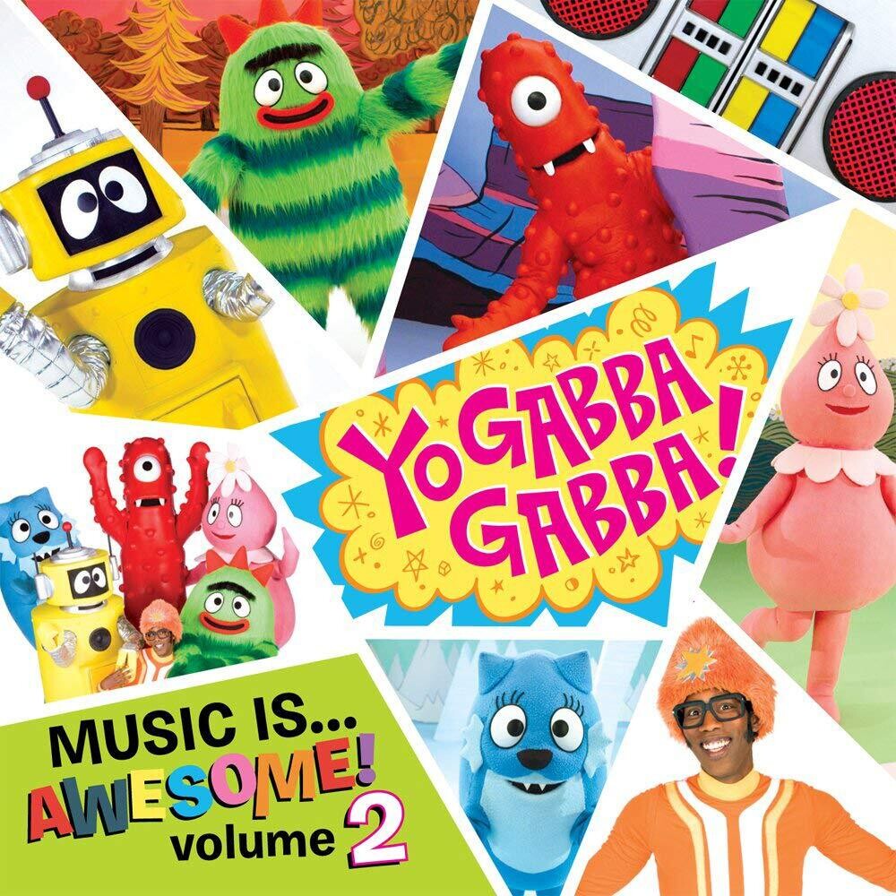 the album cover for Yo Gabba Gabba! - Music Is Awesome 2