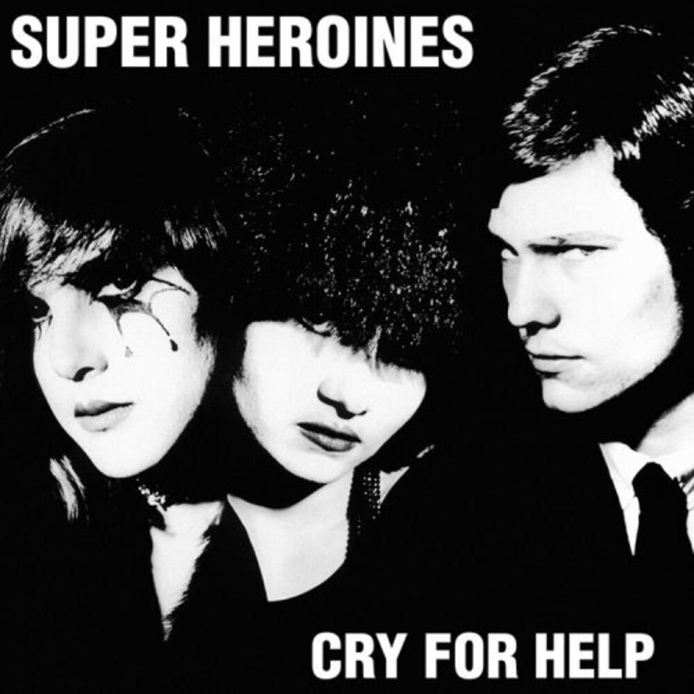the album cover for Super Heroines - Cry For Help (Limited Edition)