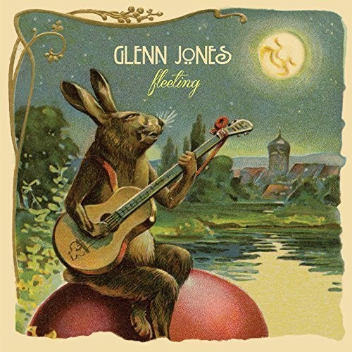the album cover for Glenn Jones - Fleeting [Vinyl]
