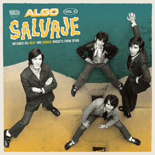the album cover for Algo Salvaje Untamed 60s Beat And Garage 2 / Var - Algo Salvaje: Untamed 60s Beat and Garage Nuggets from Spain Vol 2