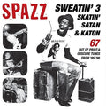 the album cover for Spazz - Sweatin 3: Skatin' Satan & Katon