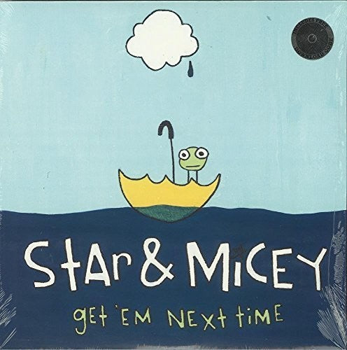the album cover for Star & Micey - Get 'Em Next Time [Vinyl]