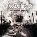 the album cover for God Dethroned - The World's Ablaze