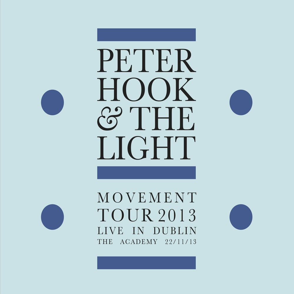 the album cover for Peter Hook & The Light - Movement: Live In Dublin