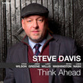 the album cover for Steve Davis - Think Ahead [Digipak]