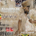 the album cover for Easy Star All-Stars - Radiodread (Special Edition)