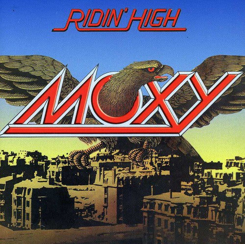the album cover for Moxy - Riding High [Import]