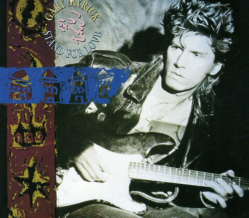 the album cover for Gary Myrick - Stand For Love [Import]