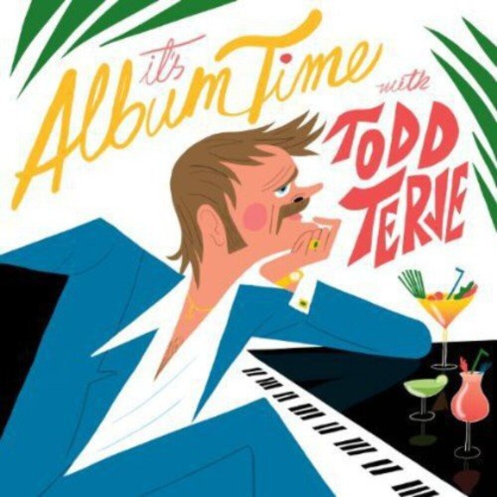 the album cover for Todd Terje - It's Album Time