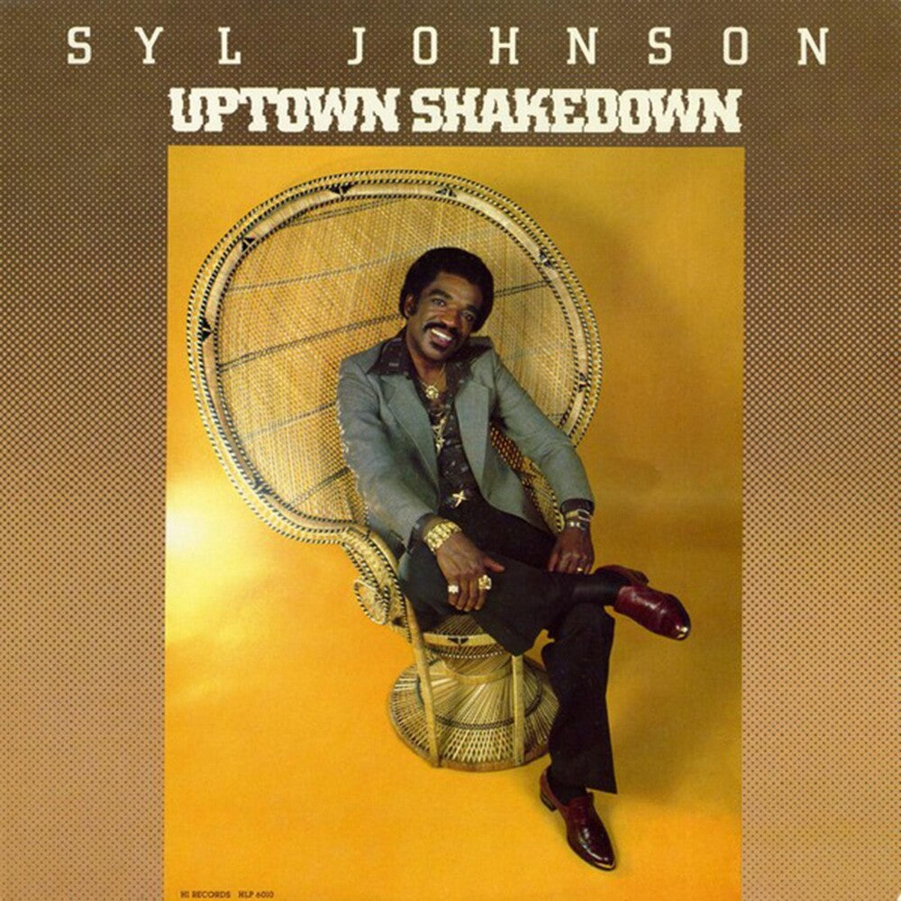 the album cover for Syl Johnson - Uptown Shakedown