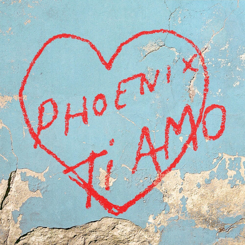 the album cover for Phoenix - Ti Amo [LP]
