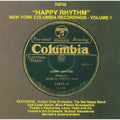 the album cover for Various Artists - Happy Rhythm: New York Columbia Recordings, Vol. 1