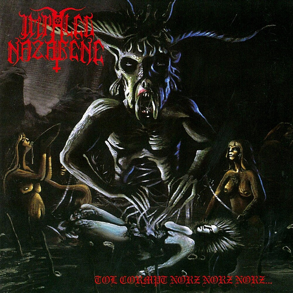 the album cover for Impaled Nazarene - Tol Cormpt Norz [Import]