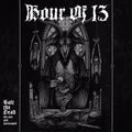the album cover for Hour Of 13 - Salt The Dead: The Rare And Unreleased