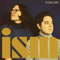 the album cover for Steelism - Ism [LP]