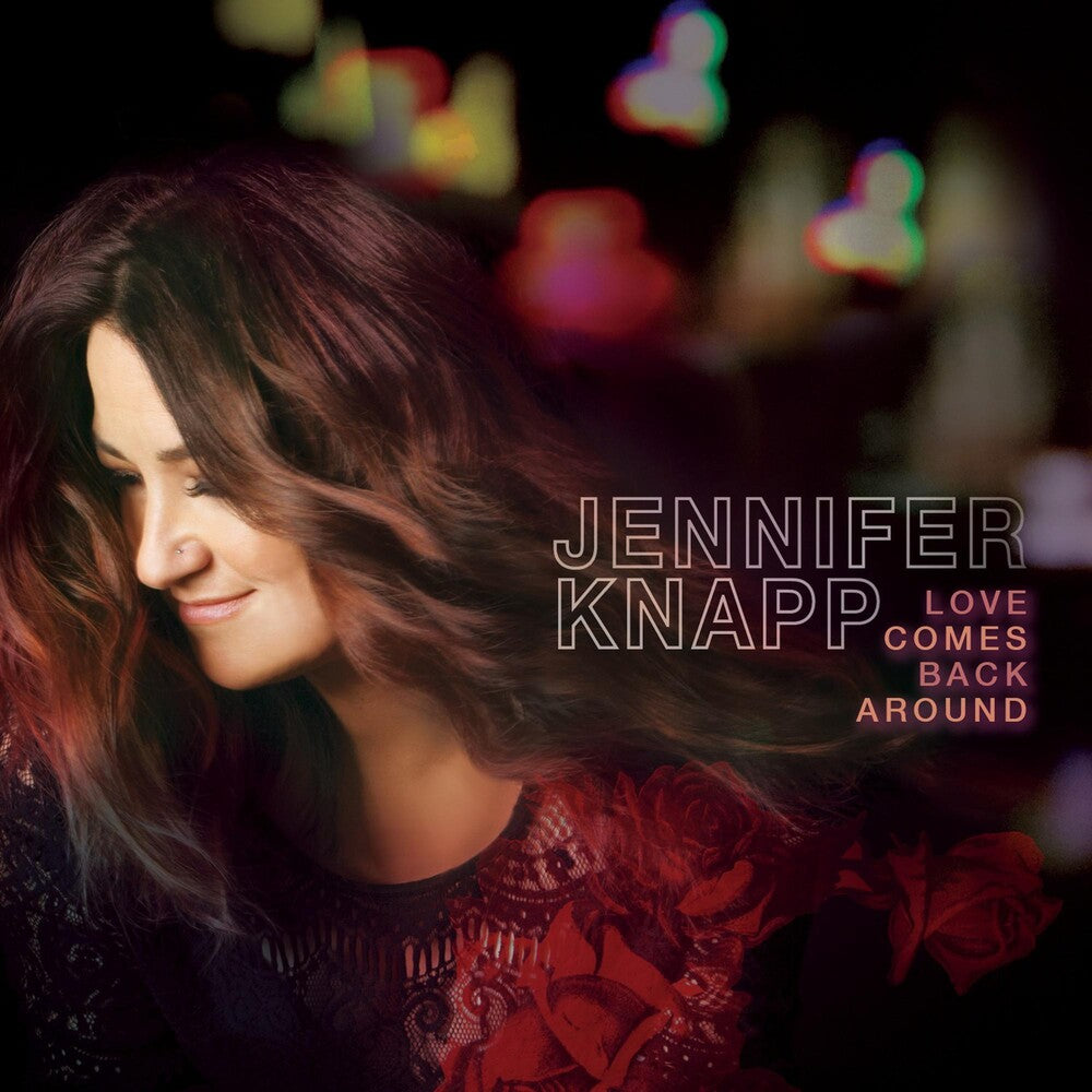 the album cover for Jennifer Knapp - Love Comes Back Around [Digipak]