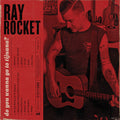 the album cover for Ray Rocket - Do You Wanna Go To Tijuana [Colored Vinyl] [Download Included]