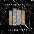 the album cover for Mirror Travel - Cruise Deal