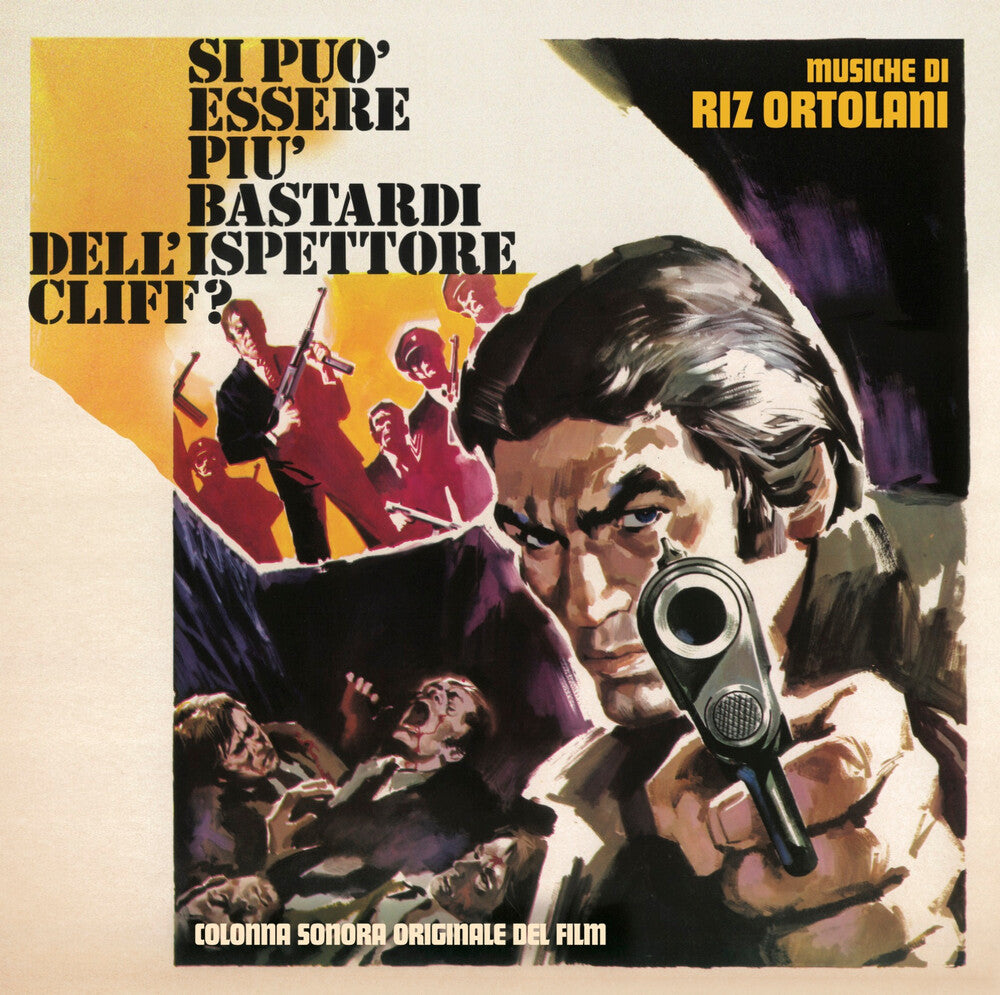 the album cover for Riz Ortolani - Si Puo Essere Piu Bastardi Dell'ispettore Cliff? (Mafia Junction, SuperBitch) (Original Motion Picture Soundtrack)