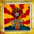 the album cover for Roger Clyne / Peacemakers - Native Heart