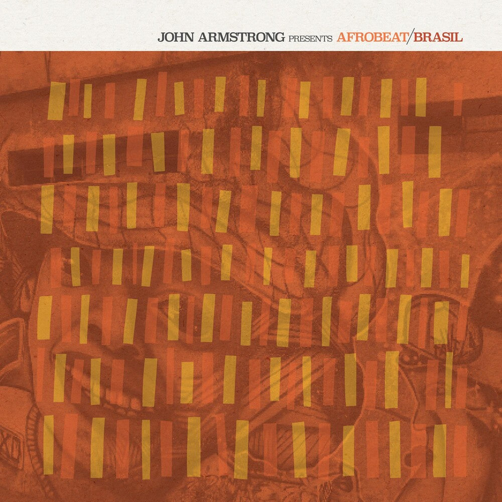 the album cover for John Armstrong Presents Afrobeat Brasil / Various - John Armstrong Presents Afrobeat Brasil / Various