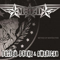 the album cover for M.O.D. (Method Of Destruction) - Busted, Broke & American [LP]