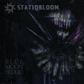 the album cover for Statiqbloom - Blue Moon Blood