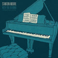 the album cover for Stanton Moore - With You In Mind
