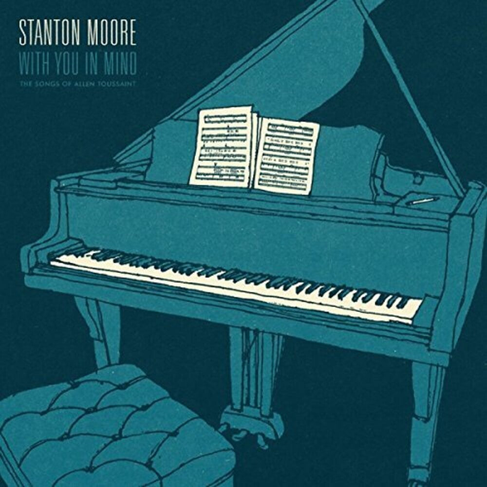 the album cover for Stanton Moore - With You In Mind