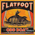 the album cover for Flatfoot 56 - Odd Boat
