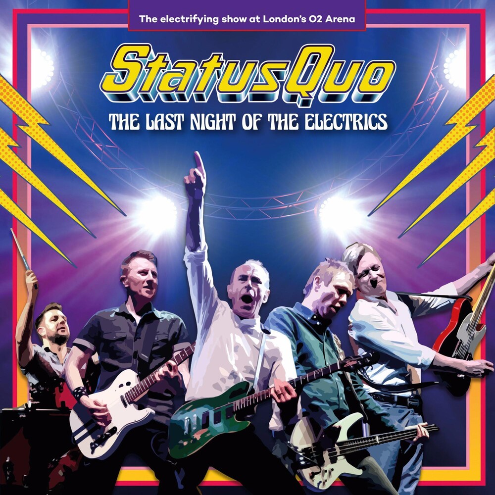the album cover for Status Quo - The Last Night Of The Electrics [LP]