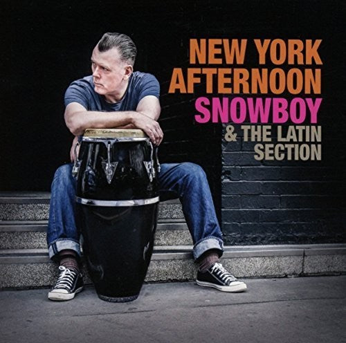 the album cover for Snowboy & The Latin Section - New York Afternoon