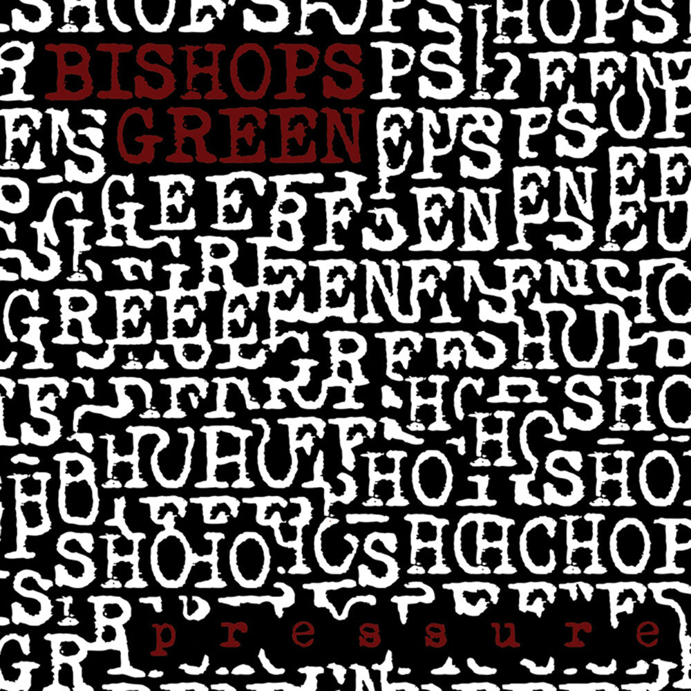 the album cover for Bishops Green - Pressure