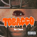 the album cover for Tobacco - Ripe & Majestic