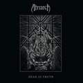 the album cover for Atriarch - Dead As Truth