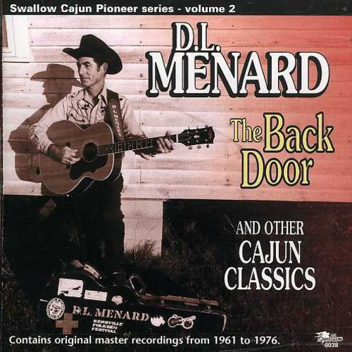 the album cover for D Menard L - Back Door and Other Cajun
